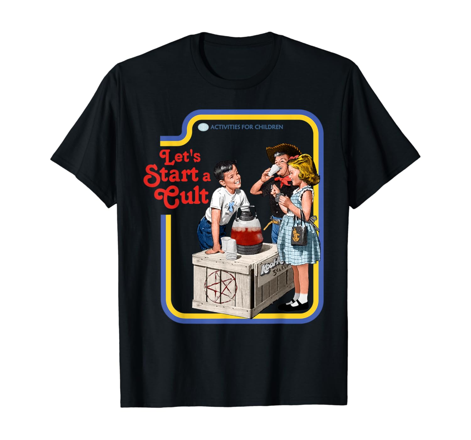 Let's Start a Cult T-Shirt