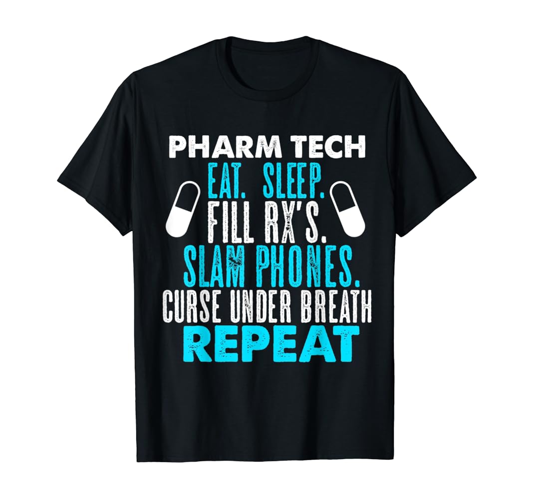 Funny pharmacy tech shirts Clearance