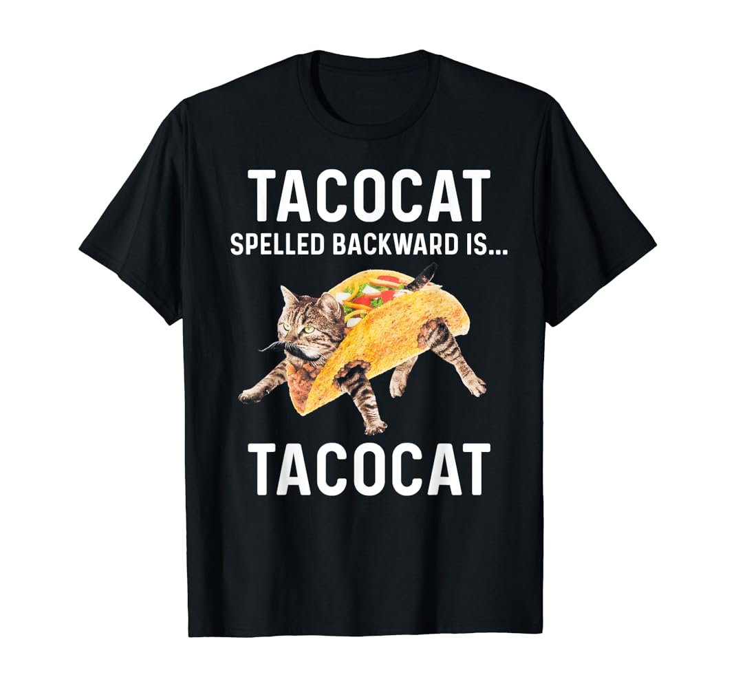 Taco cat shirt amazon Clearance