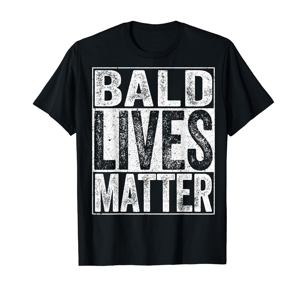 Bald lives matter shirt Clearance