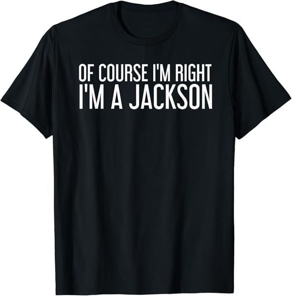 JACKSON Gift Funny Surname Family Tree Birthday Reunion Idea T-Shirt