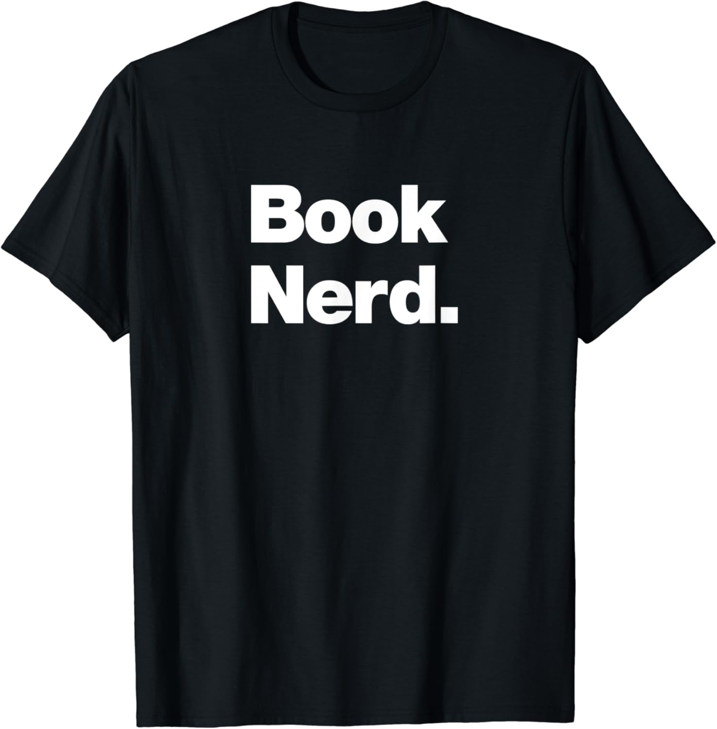 Book Nerd TShirt A shirt that says Book Nerd Clothing
