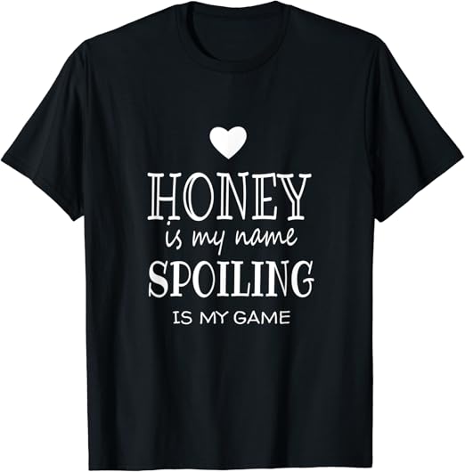 Honey name t shirt Clearance
