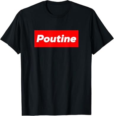 poutine supreme shirt