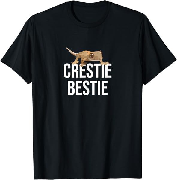 Crestie Bestie Crested Gecko Reptile Lizard Pet Lover Gift T-Shirt