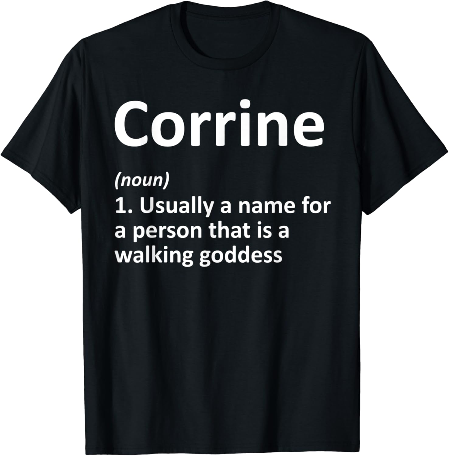 CORRINE Definition Personalized Name Funny Birthday Gift T
