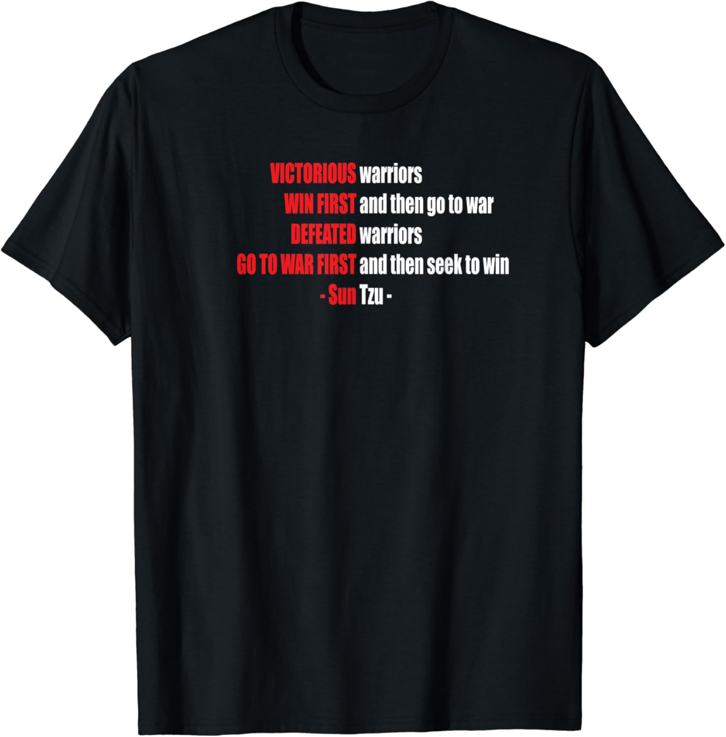Buy Victorious Warriors Win First Sun Tzu Quote T Shirt Online In Indonesia B08qm3cj88 Buy Victorious Warriors Win First Sun Tzu Quote T Shirt Online In Indonesia B08qm3cj88