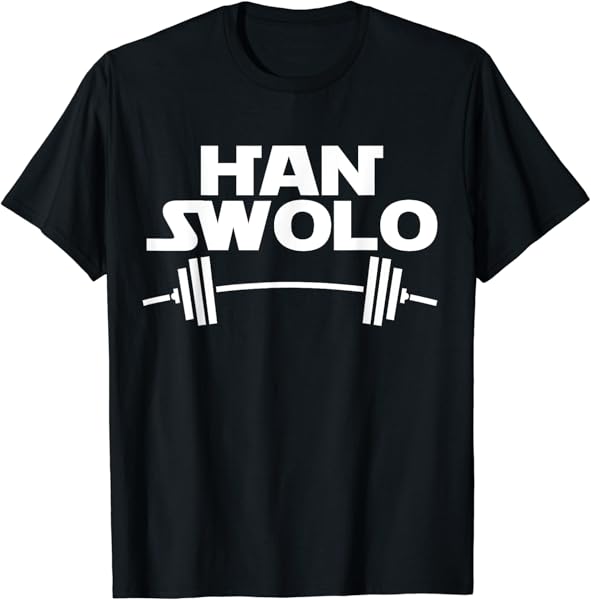 Han Swolo Gym Weightlifting Funny T-shirt T-Shirt