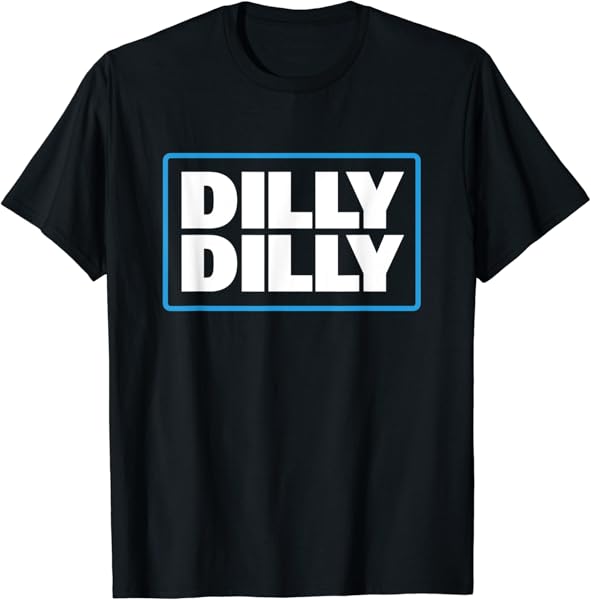 Bud Light Official Dilly Dilly T-Shirt