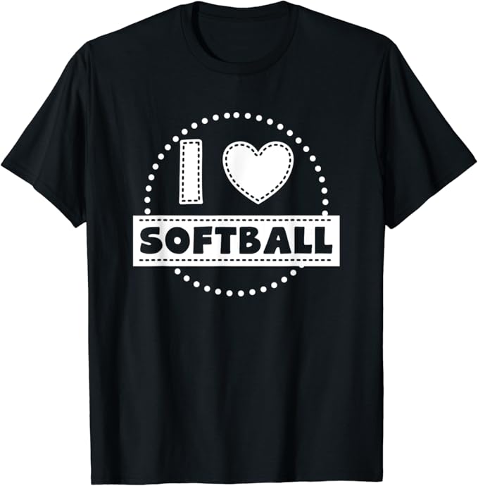 I Love Softball T-Shirt