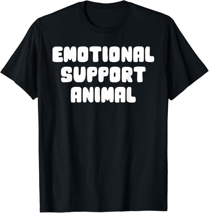 Emotional support animal t shirt Clearance