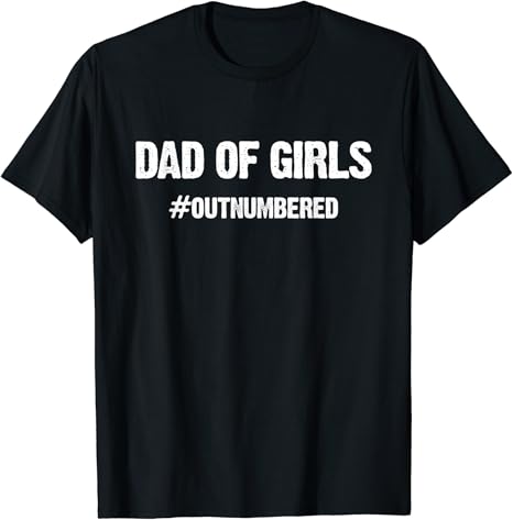 Girl dad t shirt amazon Clearance