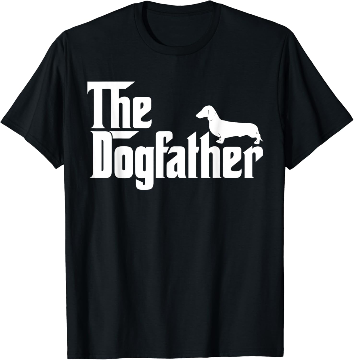 Mens The Dogfather Dachshund TShirt Funny Father Dog Lover TShirt Clothing