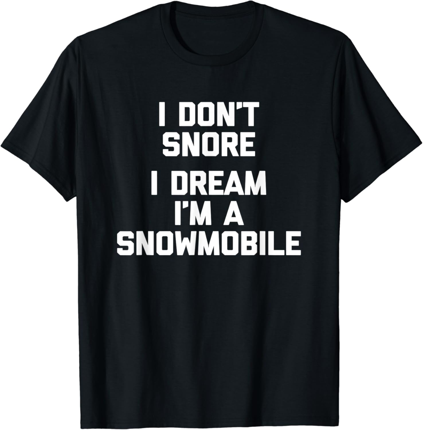 Snowmobile shirts sayings Clearance