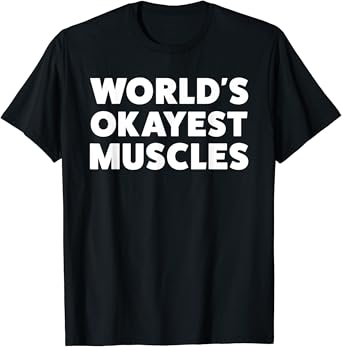 world's okayest muscles