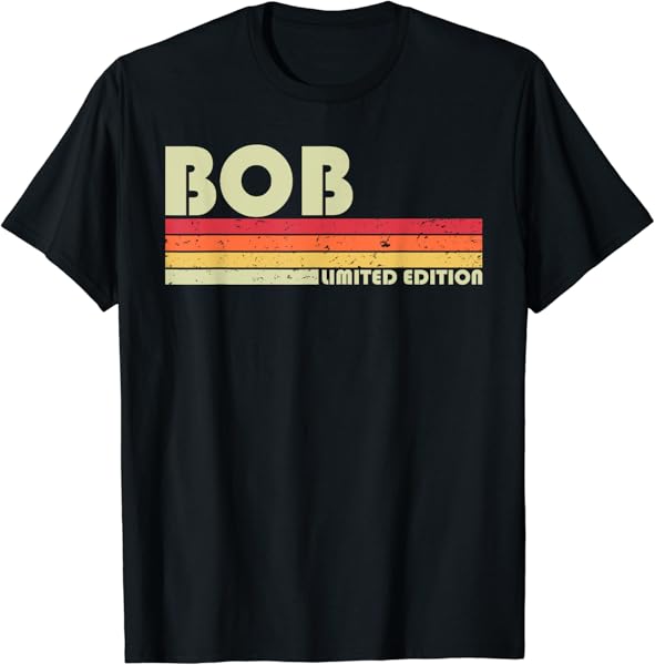 BOB Gift Name Personalized Funny Retro Vintage Birthday T-Shirt