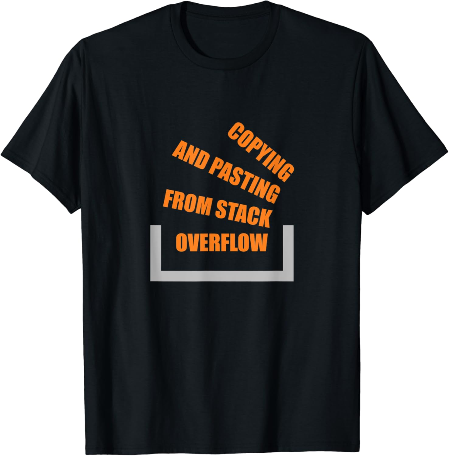 Amazon.com: Copying and Pasting from Stack Overflow T-Shirt: Clothing