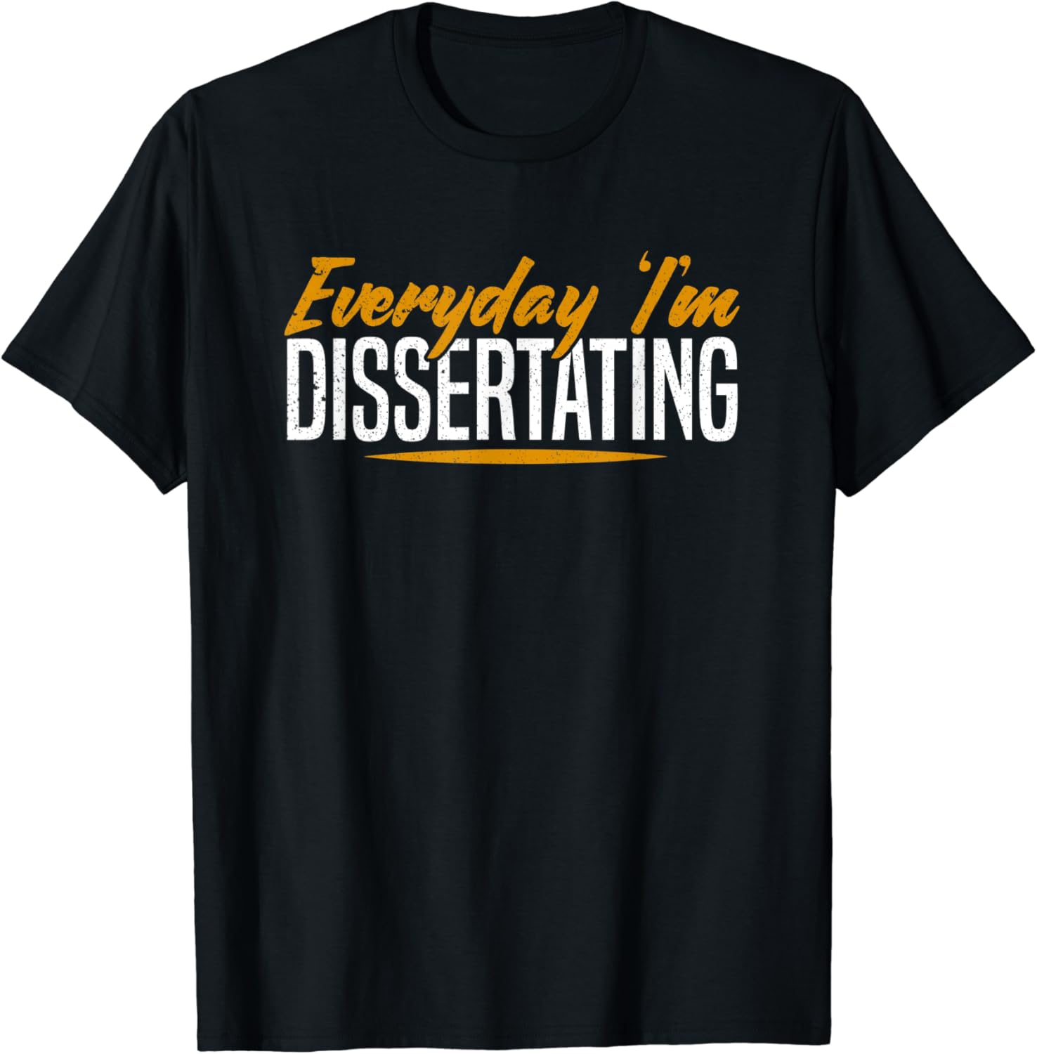 Dissertation t shirts image