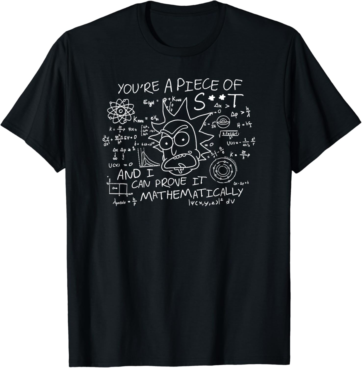 Rick and Morty You're a Piece of... T-Shirt