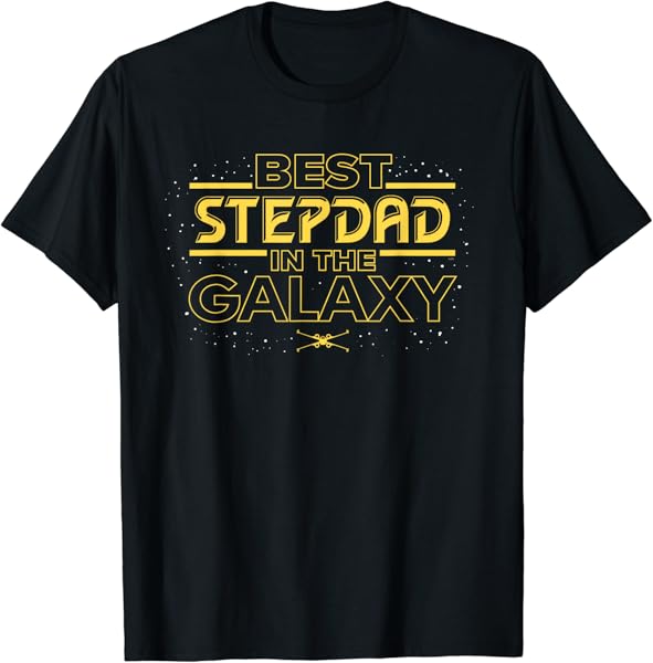 Star Wars Best Stepdad in the Galaxy Birthday Father’s Day T-Shirt
