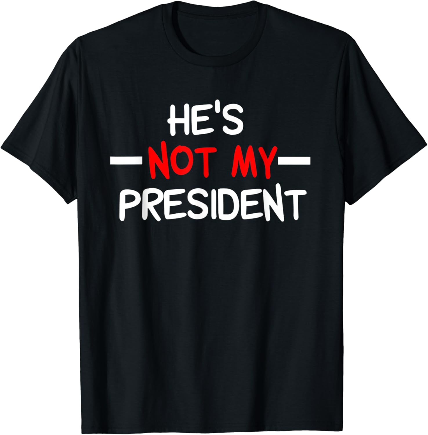He is not my president shirt Outlet
