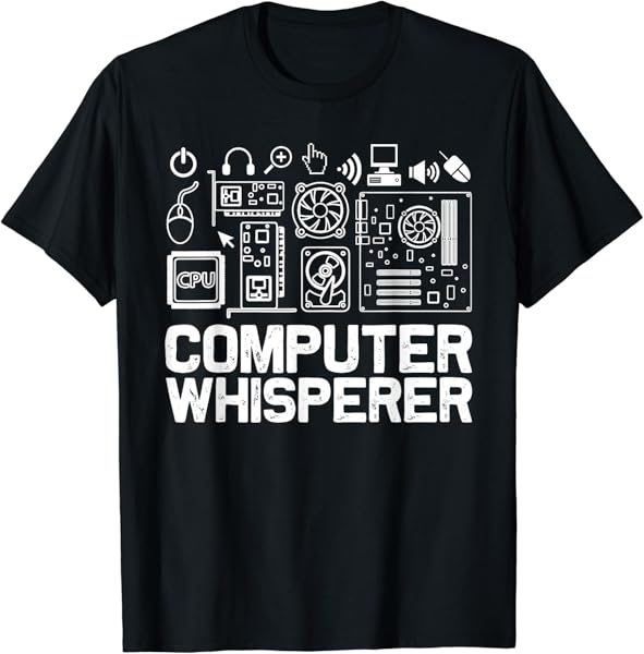 Computer Whisperer Shirt IT Tech Support Nerds Geek T-Shirt