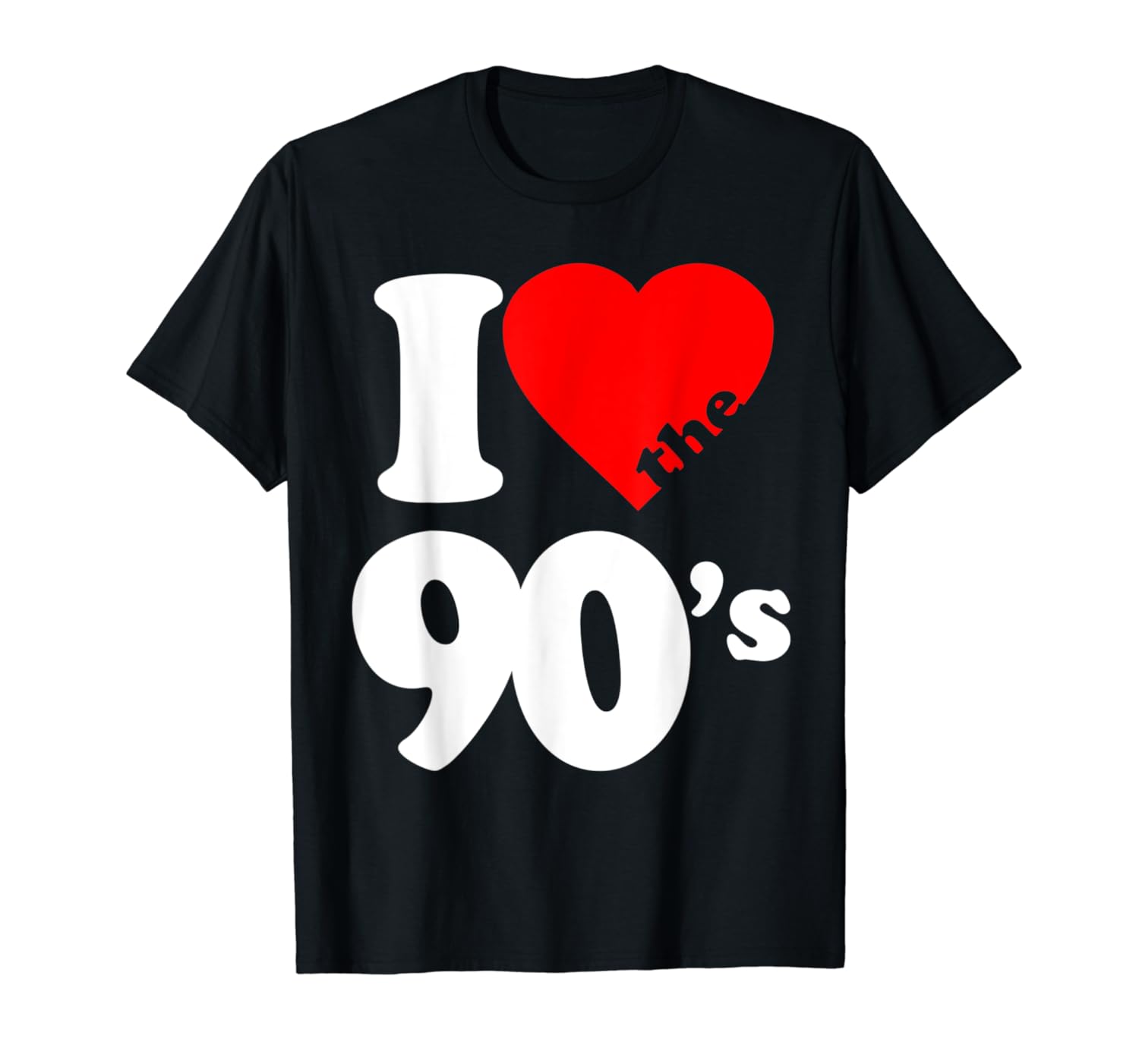 T-Shirt 90\u0027s I the Love the Love 90\u0027s I T-Shirt