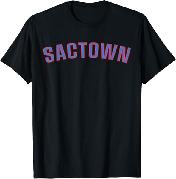 Sactown - Sacramento Basketball T-Shirt
