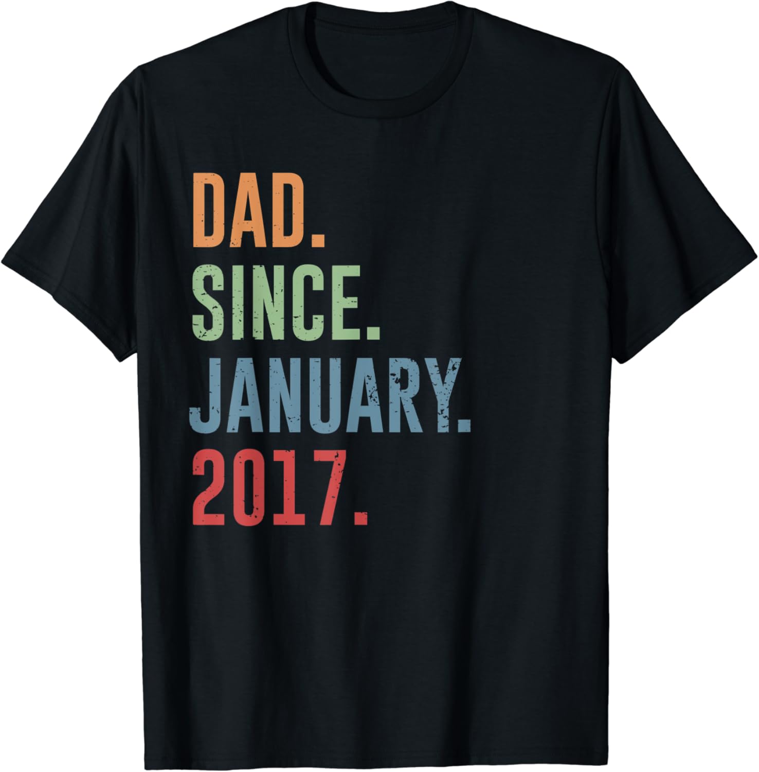 Dad Since January 2017