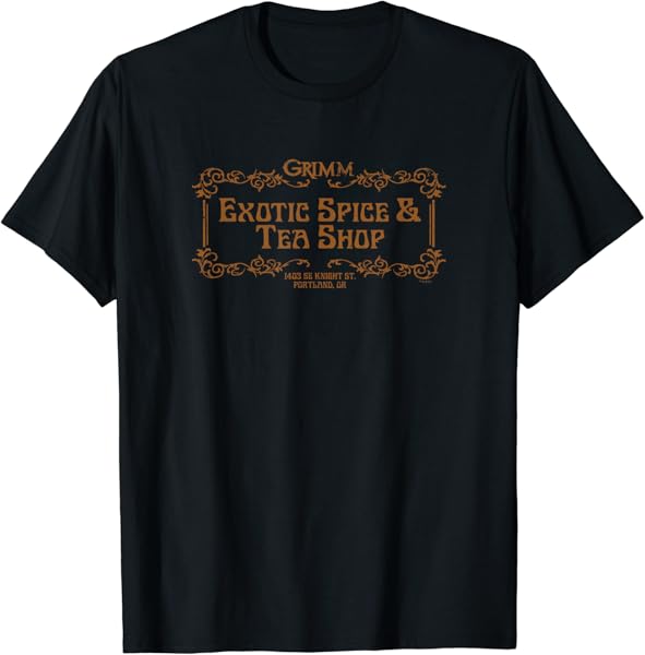 Grimm Exotic Spice & Tear Shop T-Shirt