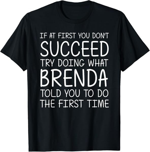 BRENDA Gift Name Personalized Birthday Funny Christmas Joke T-Shirt