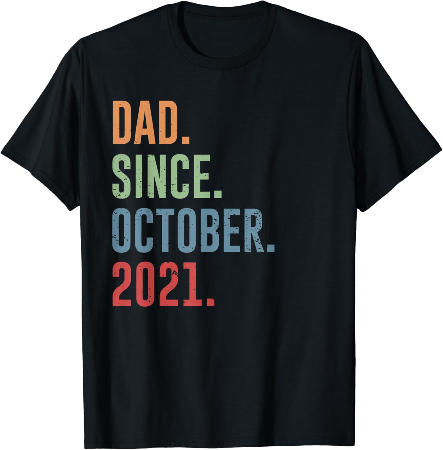 Dad Since October 2021