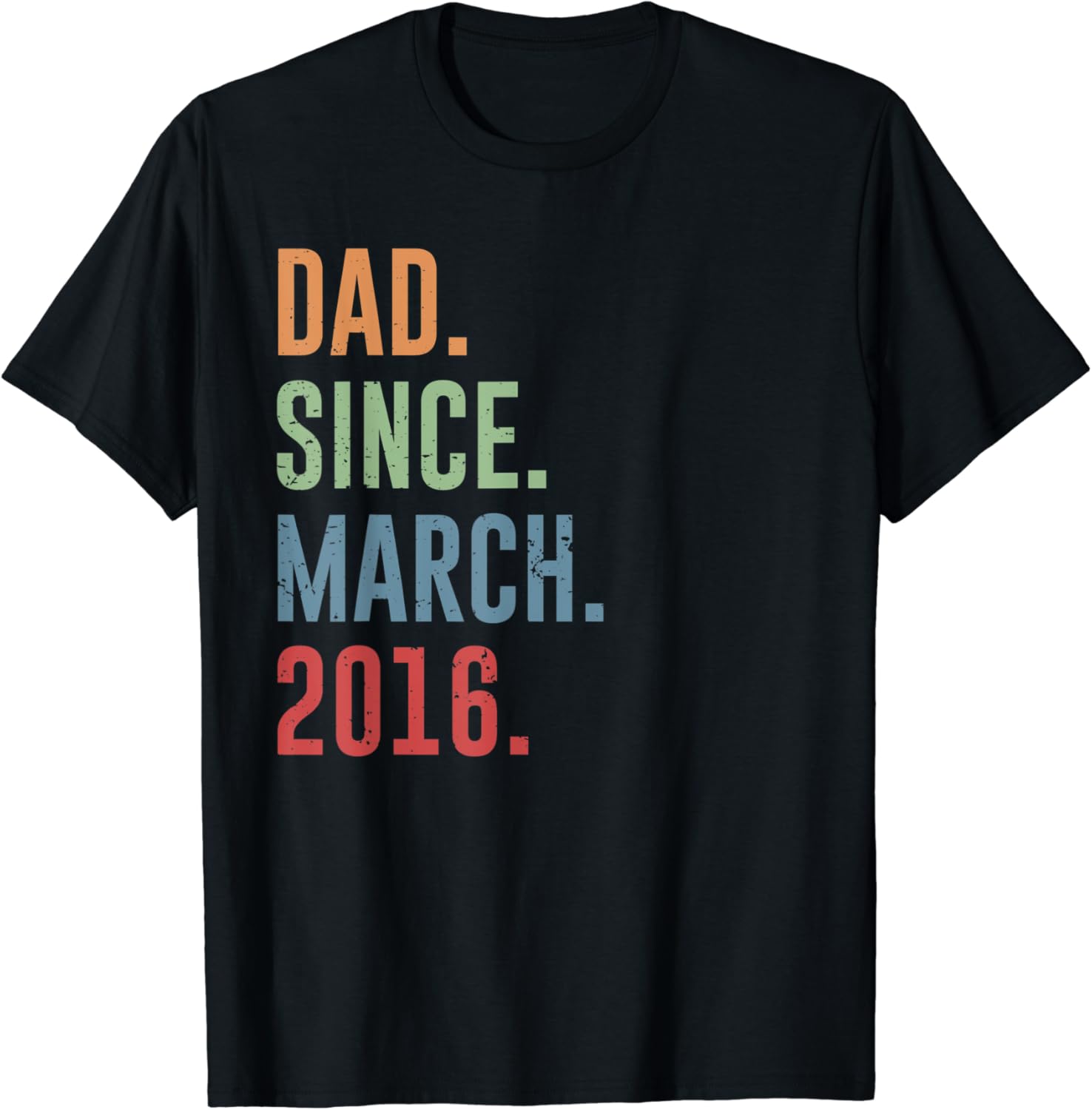Dad Since March 2016