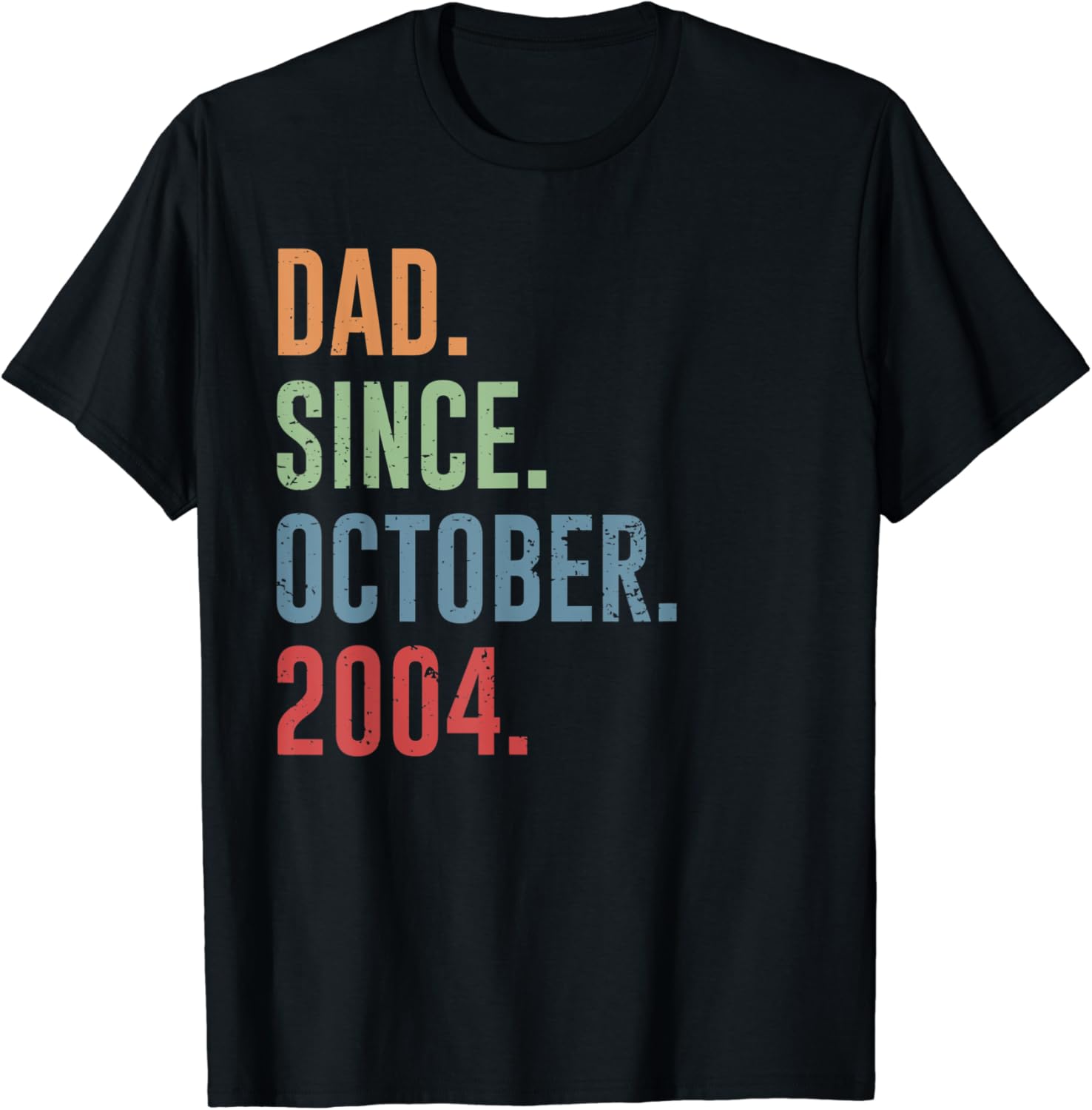 Dad Since October 2004