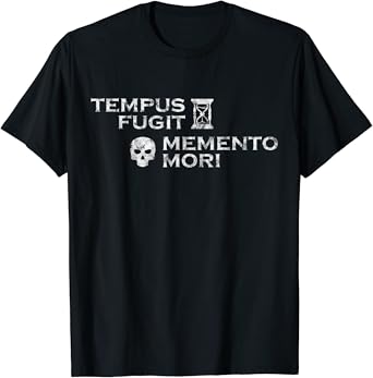 Amazon Com Latin Phrase Tempus Fugit Memento Mori T Shirt Clothing Amazon Com Latin Phrase Tempus Fugit Memento Mori T Shirt Clothing