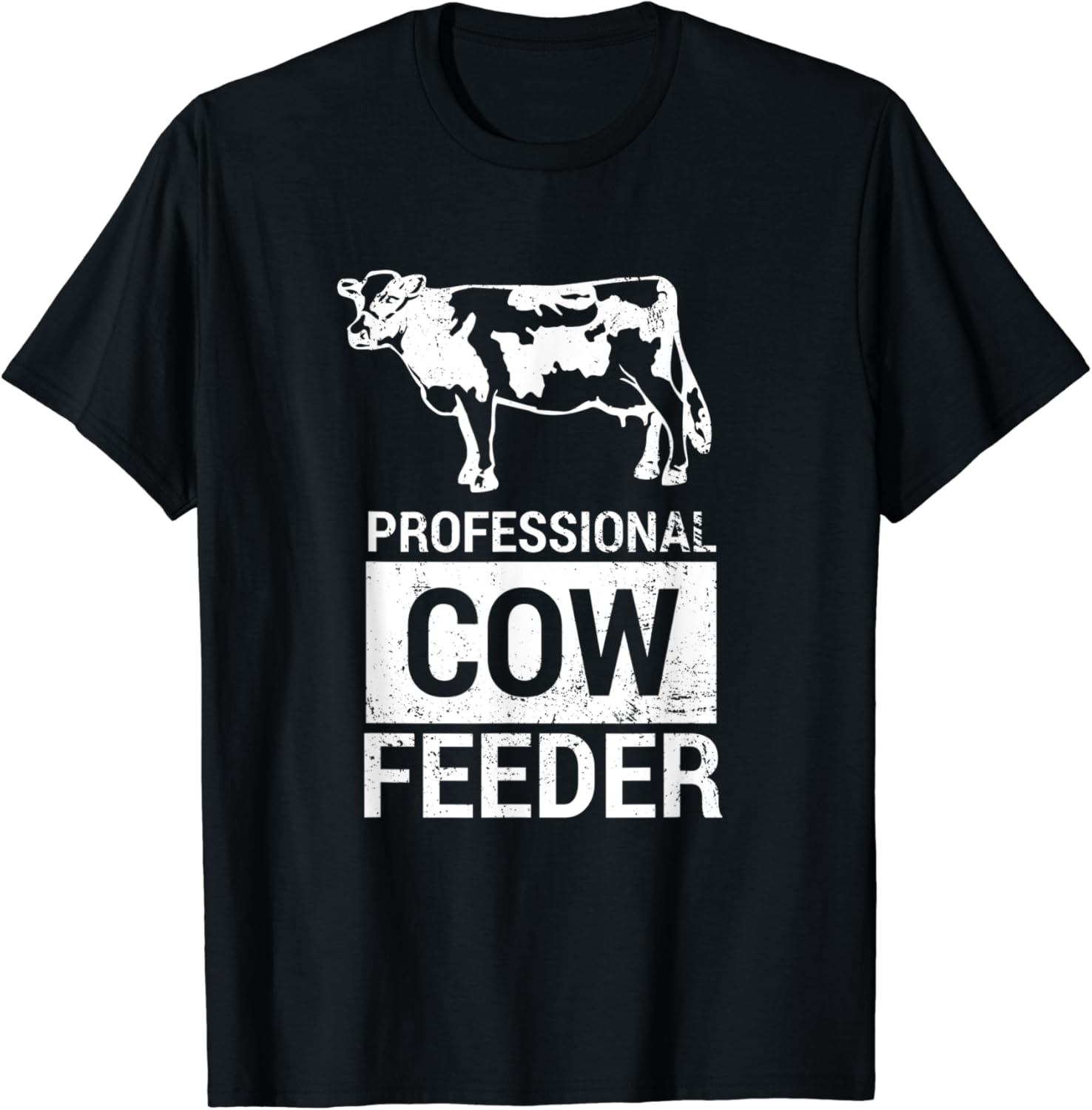 Professional Cow Feeder Funny Dairy and Beef Cow T-Shirt - W