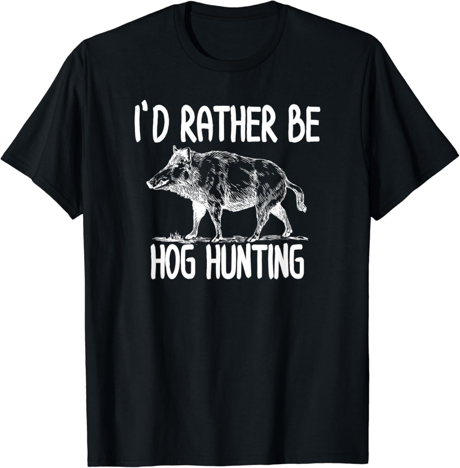 Amazon.com: Hog Hunter Boar Hunting T-Shirts Outdoor Funny T-Shirts