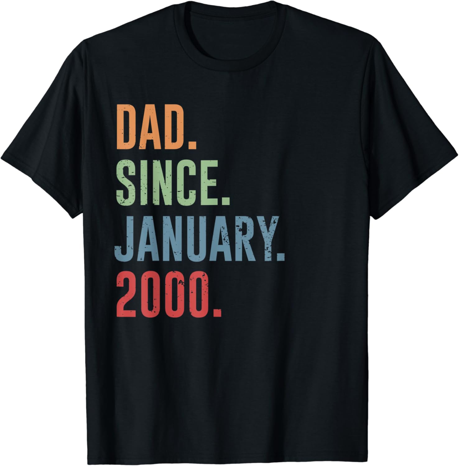 Dad Since January 2000