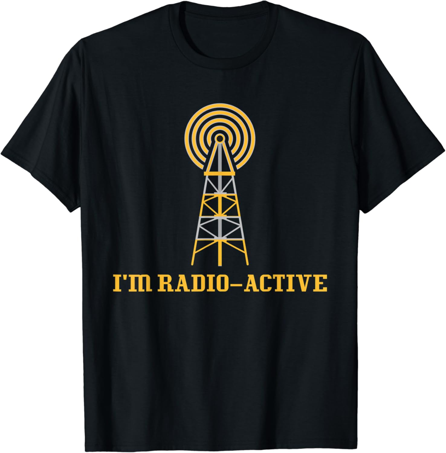 Mens Ham Radio Operator Amateur Antenna I’m Radio-Active T-Shirt