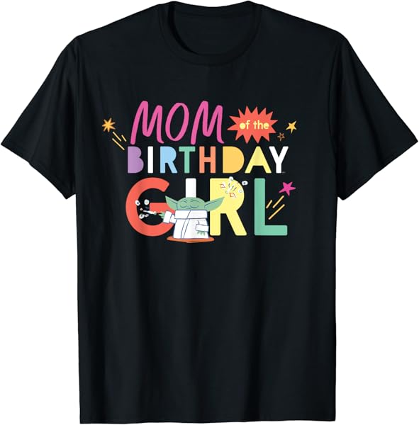 Star Wars Grogu Mandalorian Toon Mom of the Birthday Girl T-Shirt