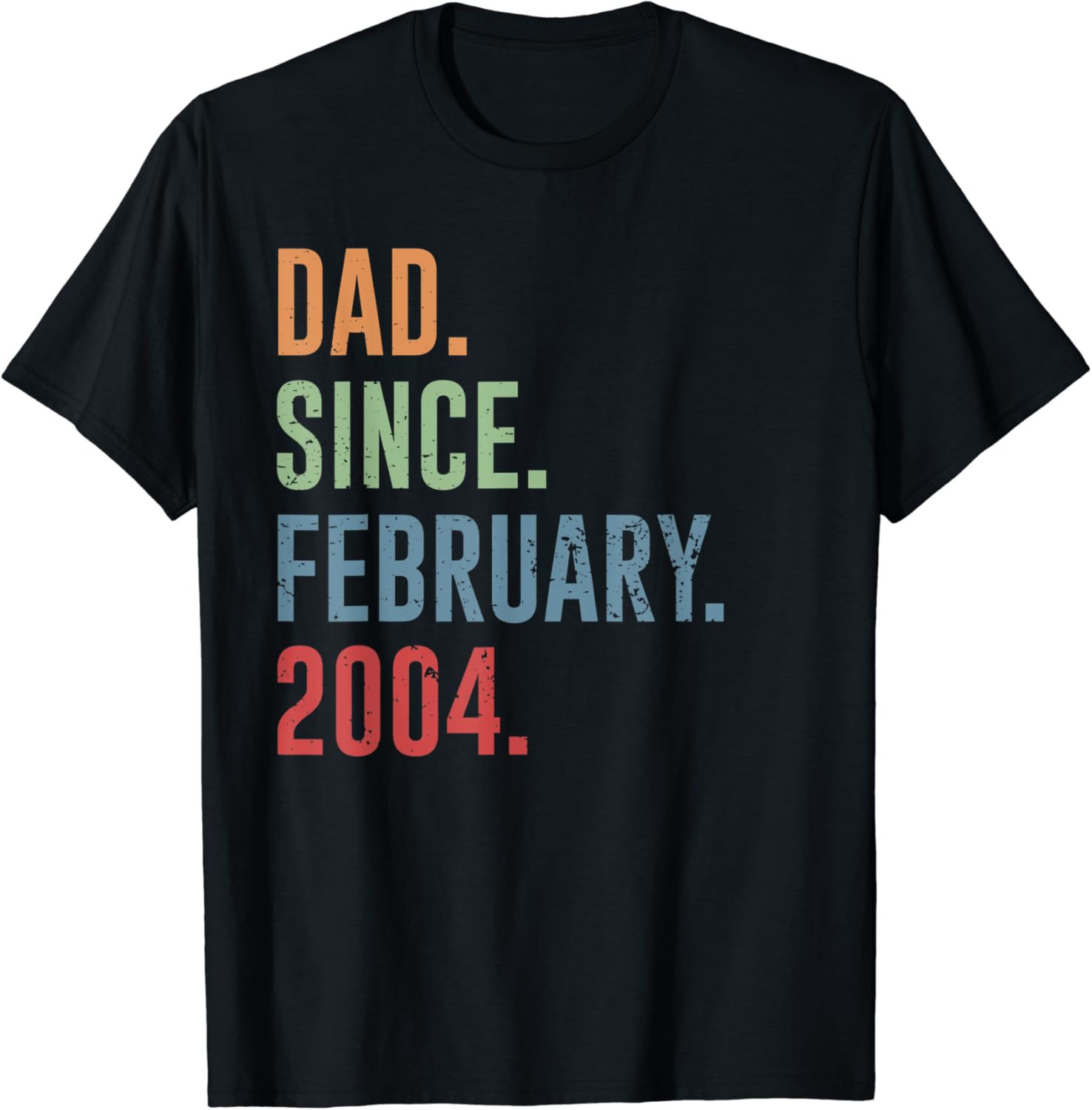 Dad Since February 2004