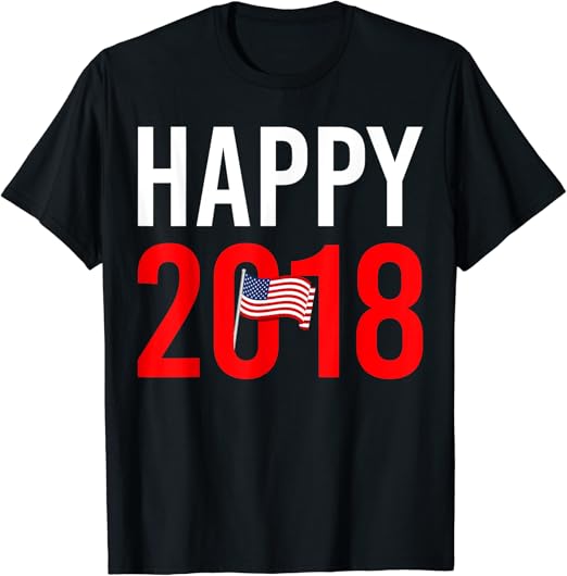 Amazon.com: HAPPY NEW YEARS EVE 2018 NYE Party Celebration Day T-Shirt: Clothing