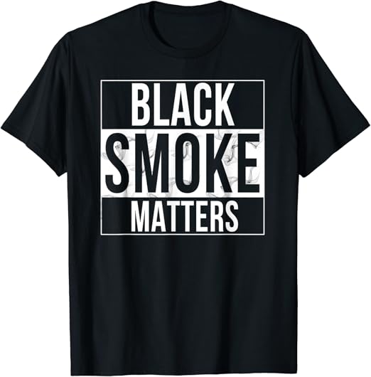 Black smoke matters t shirt Clearance