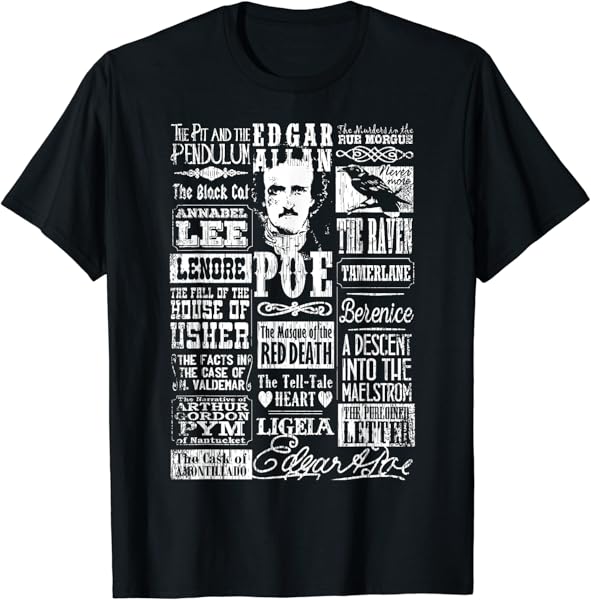 Edgar Allan Poe Shirt Poems Quotes Raven Literature T-Shirt