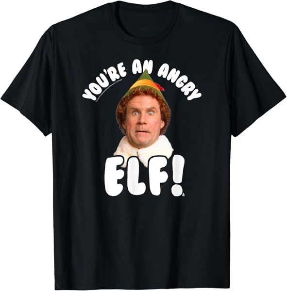 Elf You\'re An Angry Elf T-Shirt