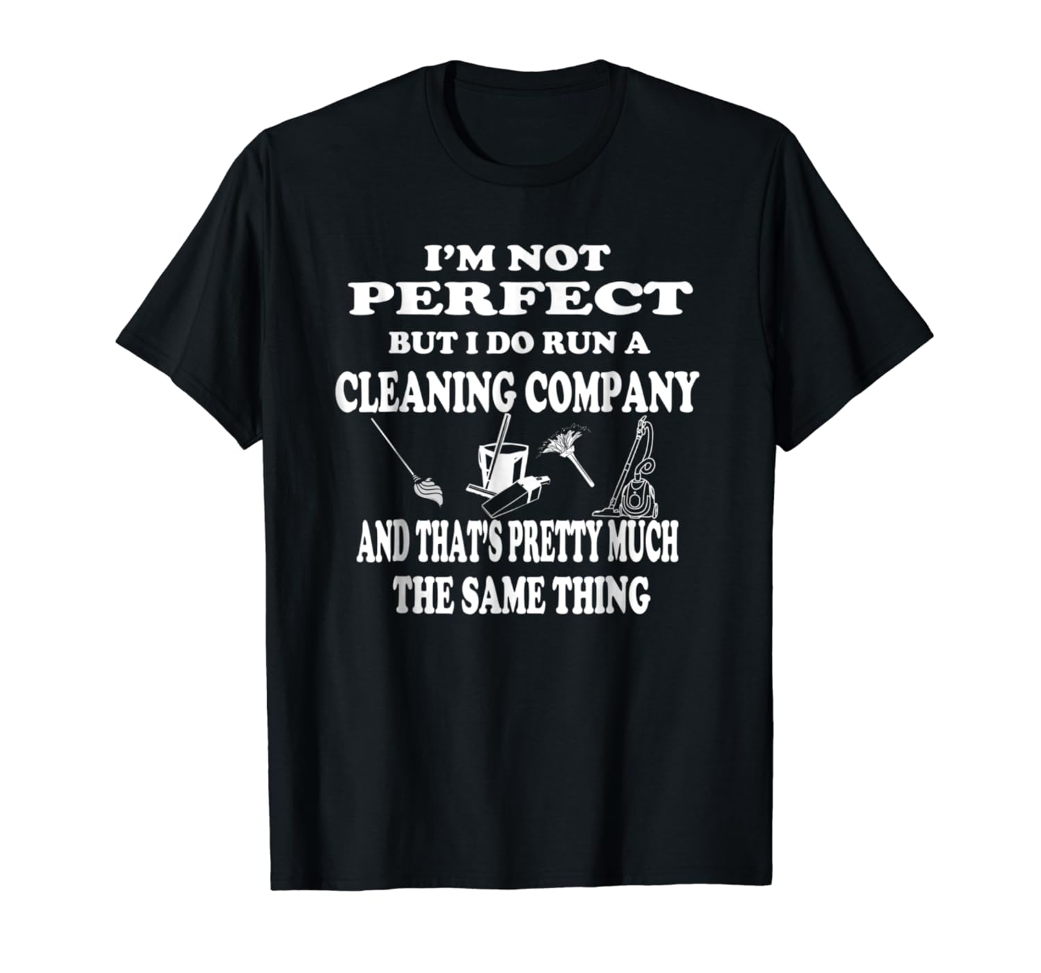 House Cleaning T Shirt Gift Cleaning Services Maid Shirt