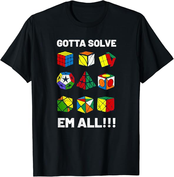 Competitive Puzzle Cube Gotta Solve Em All Speed Cubing T-Shirt