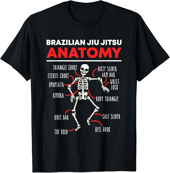 Brazilian Jiu Jitsu Anatomy Skeleton Funny Mix Martial Arts T-Shirt