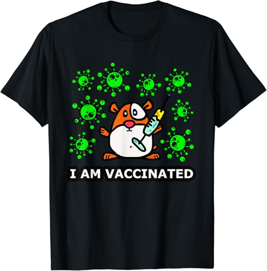 T shirt vaccinated Clearance