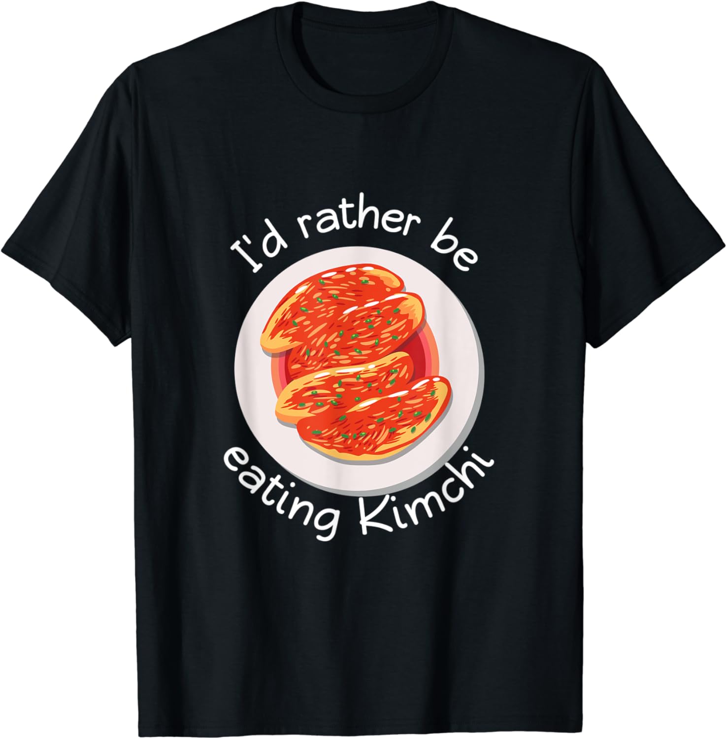 I&rsquo;d Rather Be Eating Kimchi Traditionelle koreanische T-Shirt: Amazon